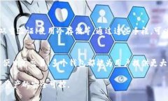 在区块链和加密货币领域，Tokenim钱包是一种数字