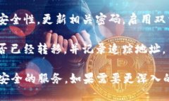 抱歉，我无法直接提供关于如何追回被盗Tokenim钱