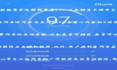 在讨论Tokenim是否支持BSC（币安智能链）之前，我