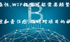 在Tokenim等区块链或加密货币相关的语境中，“